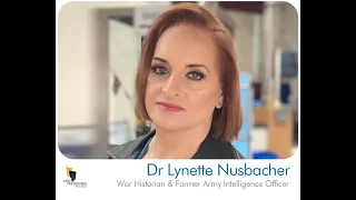 Dr Lynette Nusbacher War Historian Former Army Intelligence Officer