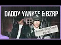 Daddy Yankee - BZRP Music Sessions #0/66 (Letra/Lyrics)