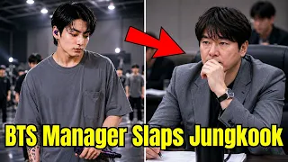 BTS Manager Slaps Jungkook What BTS Band Does Shocks Everyone