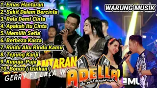 Best Om Adella Duet Mesra Gery Mahesa feat Lala Widi FULL ALBUM PALING POPULER 2021 Terbaru