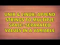 Unix Linux Append strings to multiple space-separated values in a variable 2 Solutions