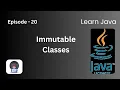 Immutable Classes Episode 20 Learn Java