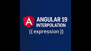 Angular 19 Interpolation Basic Concept Explained for Beginners