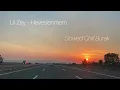 Lil Zey - Heveslenmem (Slowed Chill)