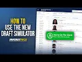 How to Use the FantasyPros Draft Simulator 2021