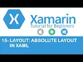 Xamarin Forms Absolute Layout in XAML