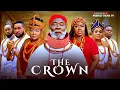 Lagu The Crown 2025 Latest Nigerian Movie