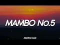 Download Lagu Lou Bega - Mambo Number 5 (lyrics)