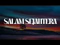 Download Lagu Samudera - Salam Sejahtera, Rindiani, Dua Jiwa Satu Hati [Mix Lirik]