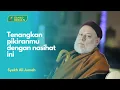 Download Lagu Kunci Hidup Tenang, Nyaman, Sesuai Anjuran Nabi | Syekh Ali Jumah