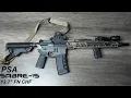 PSA Sabre Forged 13 7 FN CHF Unboxing First impressions
