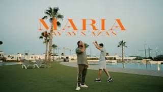 KAY AY x AZAN - MARIA