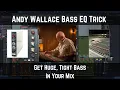 Download Lagu Andy Wallace Bass EQ Trick | Get Huge, Tight Bass In Your Mix