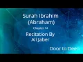 Download Lagu Surah Ibrahim (Abraham) Ali Jaber  Quran Recitation