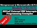 Module 5 Part 8 8051 External HW Interrupts Programming Microprocessor Microcontroller S5 ECE KTU