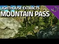 Mountain Pass - Lighthouse Extract Guide