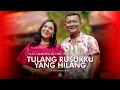 Download Lagu July Manurung Ft Suryanto Siregar - Tulang Rusukku Yang Hilang (Official Music Video)
