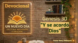 devocional g nesis 30 pastor henry vel squez