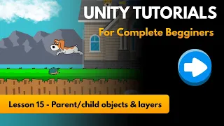 Unity 2D Tutorials for Complete Beginners - Lesson 15 Objects and Layers