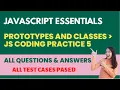 Prototypes and Classes JS Coding Practice 5 - Answers JavaScript Essentials NxtWave CCBP 4 0