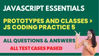 Prototypes and Classes JS Coding Practice 5 - Answers JavaScript Essentials NxtWave CCBP 4 0