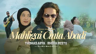 thomas arya ft rheka restu mahligai cinta abadi official music video 