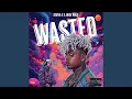Download Lagu WASTED (feat. Juice WRLD)