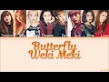 Lagu Weki Meki (위키미키) - Butterfly (Color Coded Lyrics) [HAN/ROM/ENG]