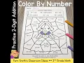 2nd Grade Go Math 4 7 Practice 2-Digit Addition Color By Number