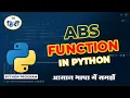 ABS Function in Python