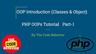 PHP OOP Introduction Tutorial Object Oriented Programming in PHP PHP Class Object Part-1