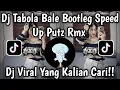 Download Lagu DJ TABOLA BALE BOOTLEG BY PUTZ RMX SPEED UP VIRAL TIKTOK TERBARU 2025 MENGKANE YANG KALIAN CARI‼️‼️