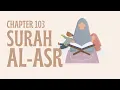 Download Lagu | Surah Al Asr for Kids || Arabic and English Translation HD || Learn Quran with Sheikh Minshawi |
