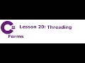 C Forms Lesson 20 Threading