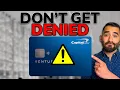 WATCH FIRST How to Get Approved for the Capital One Venture X