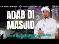 Download Lagu Adab di Masjid. Buya DR. Gusrizal Gazahar Dt. Palimo Basa, Lc.,M.Ag. Kajian Fikif Ibadah