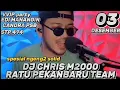 Download Lagu DJ CHRIS MPCLUB VVIP DEDI PILOT DARAT 03 Desember 2023 #breakbeat #remix #djviral #djchris