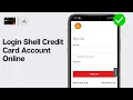 How To Login Shell Credit Card Account Online 2024