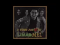 Limão com Mel - Tudo Só Por Esse Amor - E Tome Amor