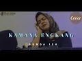Download Lagu KAMANA ENGKANG || LAGU LAWAS POPSUNDA - BUNDA ICA