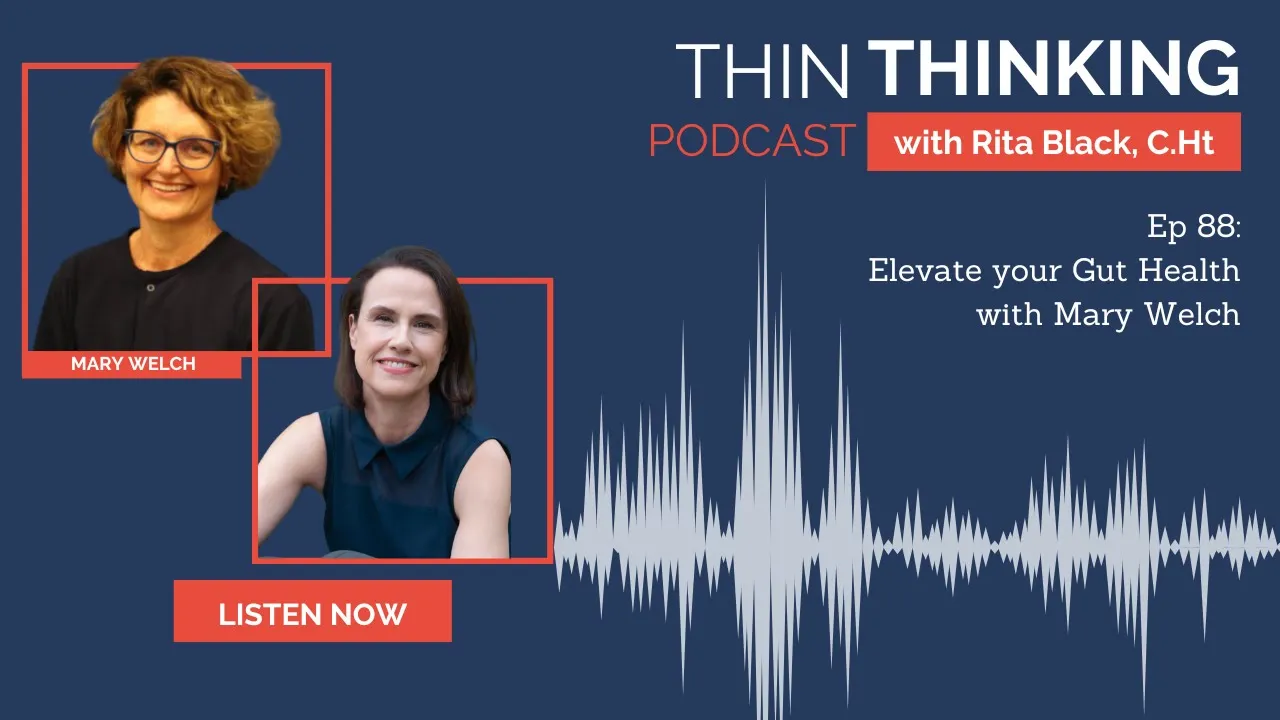 Ep 88: Elevate your Gut Health with Mary Welch