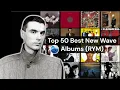 Download Lagu Top 50 Best New Wave Albums of all Time (RYM) / Rate your music / Rateyourmusic