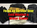 Cold Weather Winter Gloves Focus on Survival Gear
