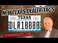 New Texas Dealer Temp Plates-Dealers Now Issue General Issue Plates and Use Dealer Temporary Plates