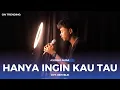Download Lagu Hanya ingin kau tahu - Avirgo Alga ( Official Cover Acoustic ) || Rasakan Abadi