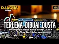 Download Lagu DJ AGUS REMIX TERLENA DIBUAI DUSTA X CINTA DARI SEBERANG LAGU GALAU SOUND FYP TIKTOK FULL BASS
