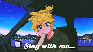 Download 【Kagamine Len / 鏡音レン】 Stay With Me 【VOCALOID COVER】 MP3