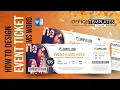 Event Ticket Design in MS Word DIY Tutorial Professional Ticket Template in 10 Minutes