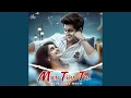 Download Lagu Main Tera Tha Main Tera Hoon