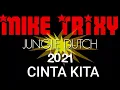 Download Lagu Dj CINTA KITA - SINGLE JUNGLE DUCTH 2021 ( AF x DJ WENDY ARD x DJ SYIFA LOVA )